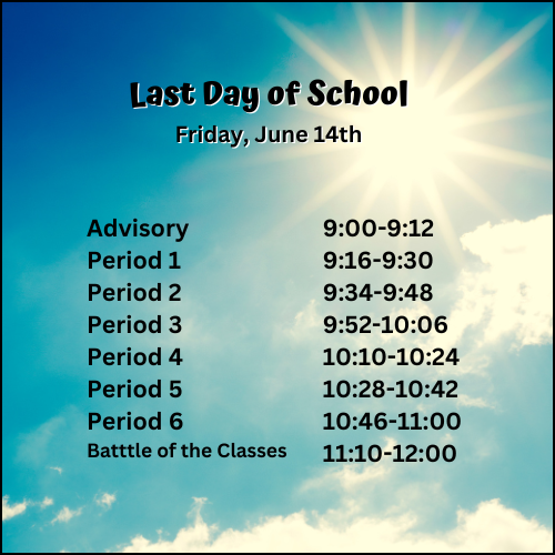 last day of school bell schedule